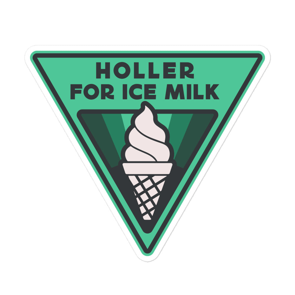 Holler For Ice Milk Sticker